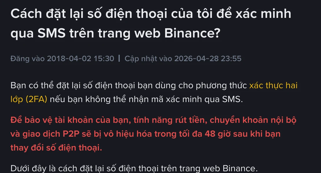 Ảnh chụp trang hỗ trợ tiếng Việt của Binance về cách đặt lại số điện thoại, với dòng cảnh báo màu đỏ: tính năng rút tiền, chuyển khoản nội bộ và giao dịch P2P sẽ bị vô hiệu hóa trong tối đa 48 giờ sau khi thay đổi số điện thoại
