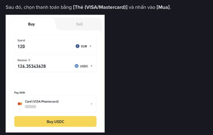 Ảnh chụp trang hỗ trợ tiếng Việt của Binance, bước chọn thanh toán bằng Thẻ (VISA/Mastercard) trong màn hình Mua tiền mã hóa, với ví dụ chi 120 EUR nhận 126,35343628 USDC